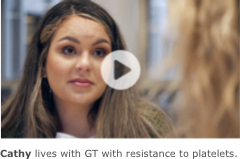 Cathy lives with GT with resistance to platelets